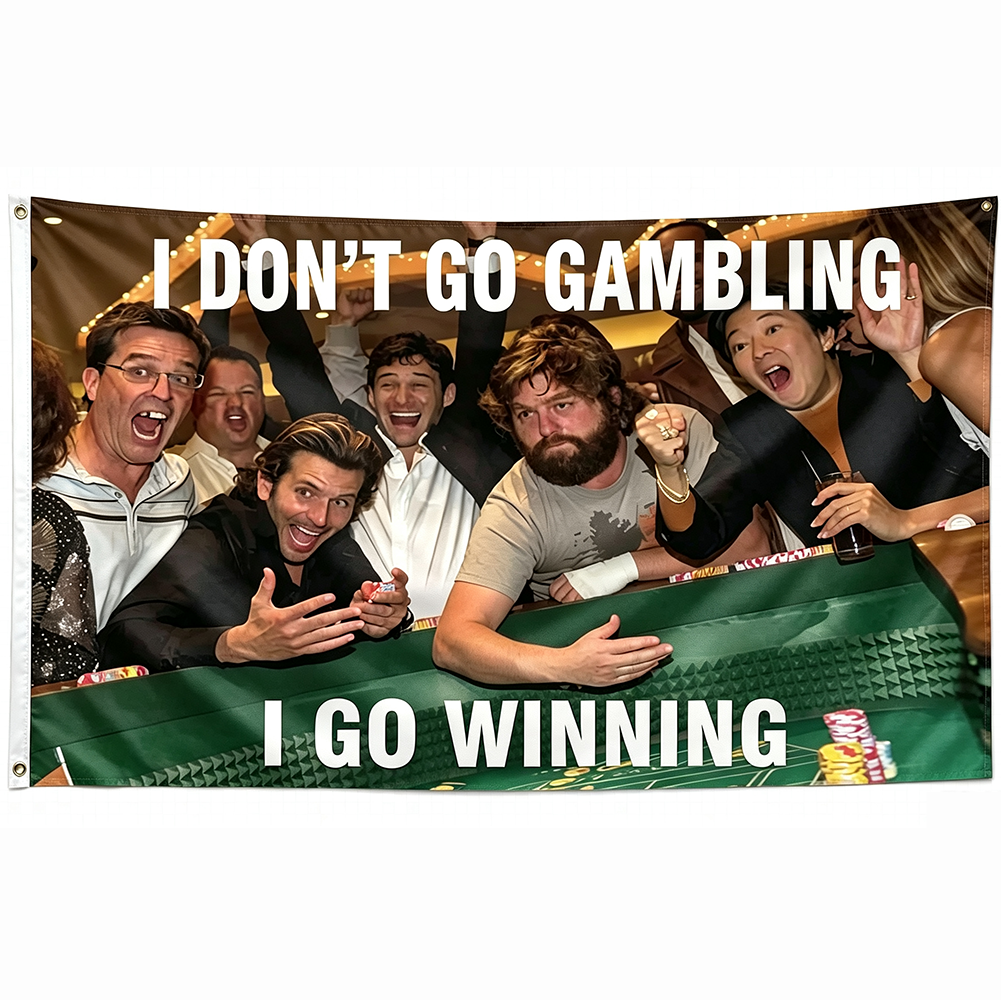 The Hangover I Don’t Go Gambling I Go Winning Flag -3x5 ft Banner -100% polyester-2 Metal Grommets-One sided /Two sided