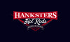 Custom Hanksters Garage Flag -3x5 ft