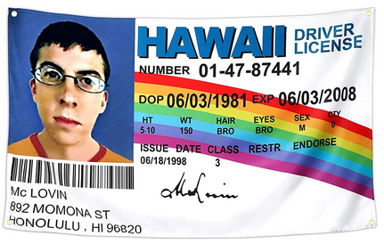 McLovin Flag Fake ID 3 x 5 Feet Banner College Dorm Frat Fake Driver L ...